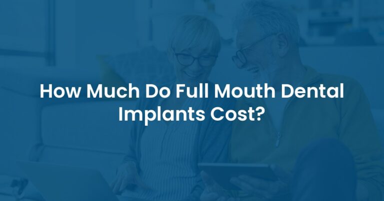 How Much Do Full Mouth Dental Implants Cost? at Southern Oral & Facial Surgery